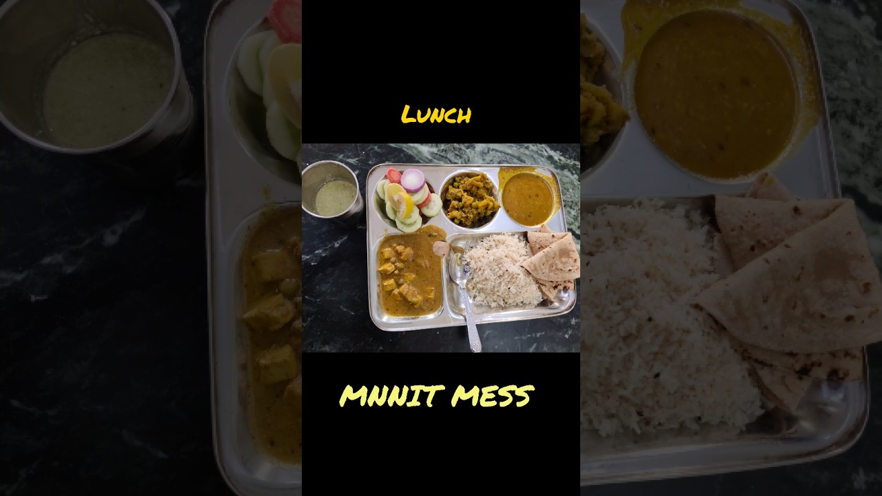 Mnnit mess food 🍛|nit allahabad||#nitallahabad#mnnit