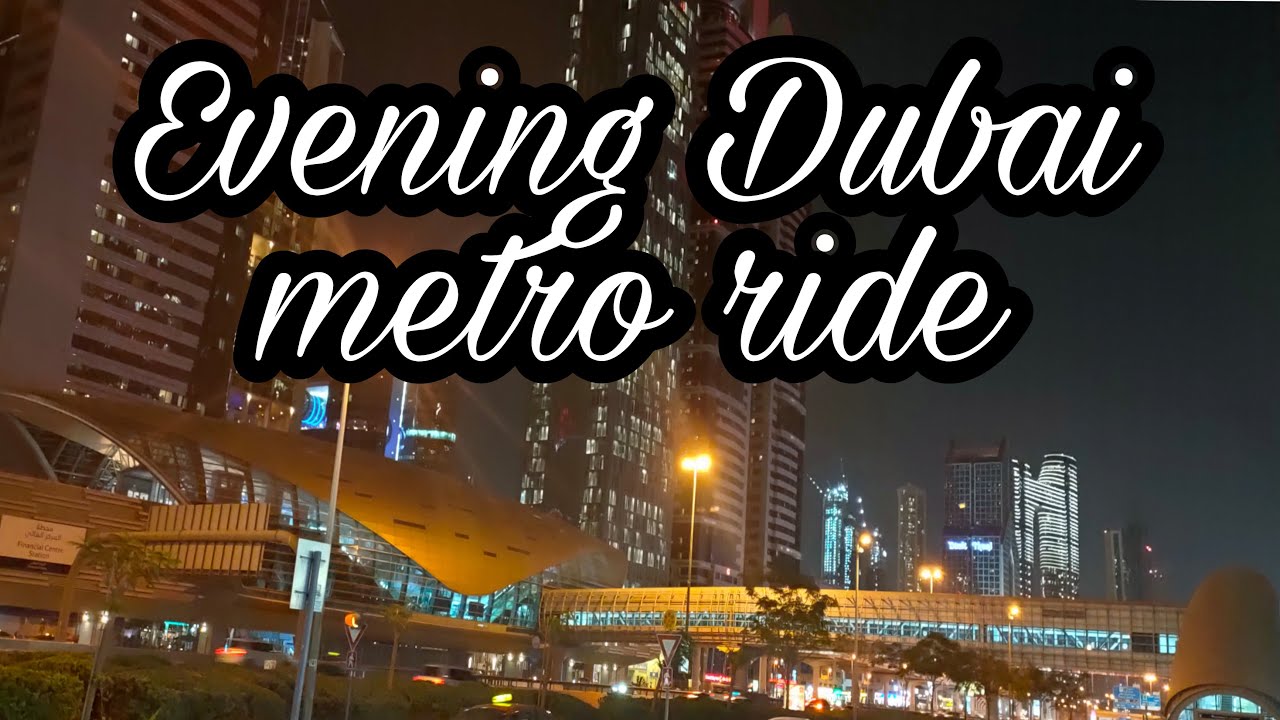 Evening Dubai metro ride