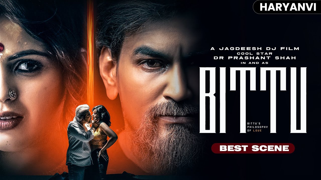 Bittu | Best Scene | Cool Star Dr Prashant Shah | Haryanvi Web Series 🔥