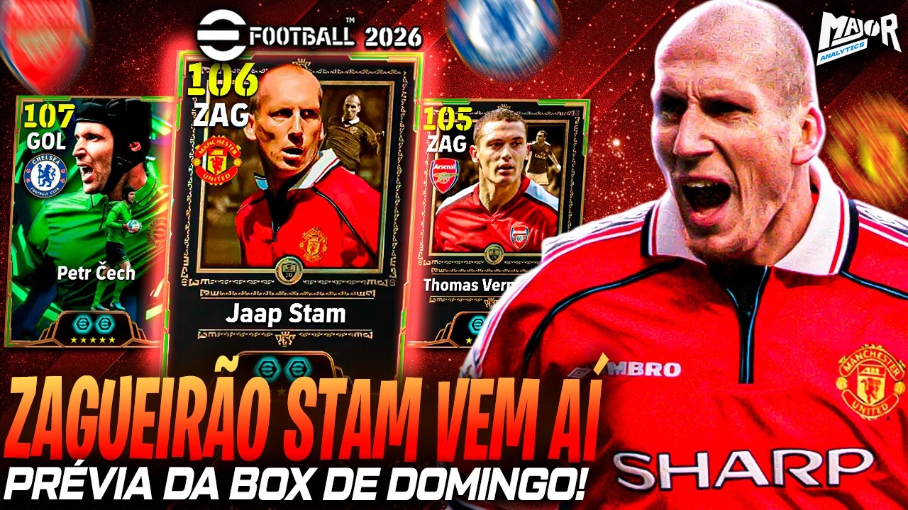JAAP STAM VEM AÍ! Análise Prévia da Nova Box com Vermaelen e Cech | eFootball 2026