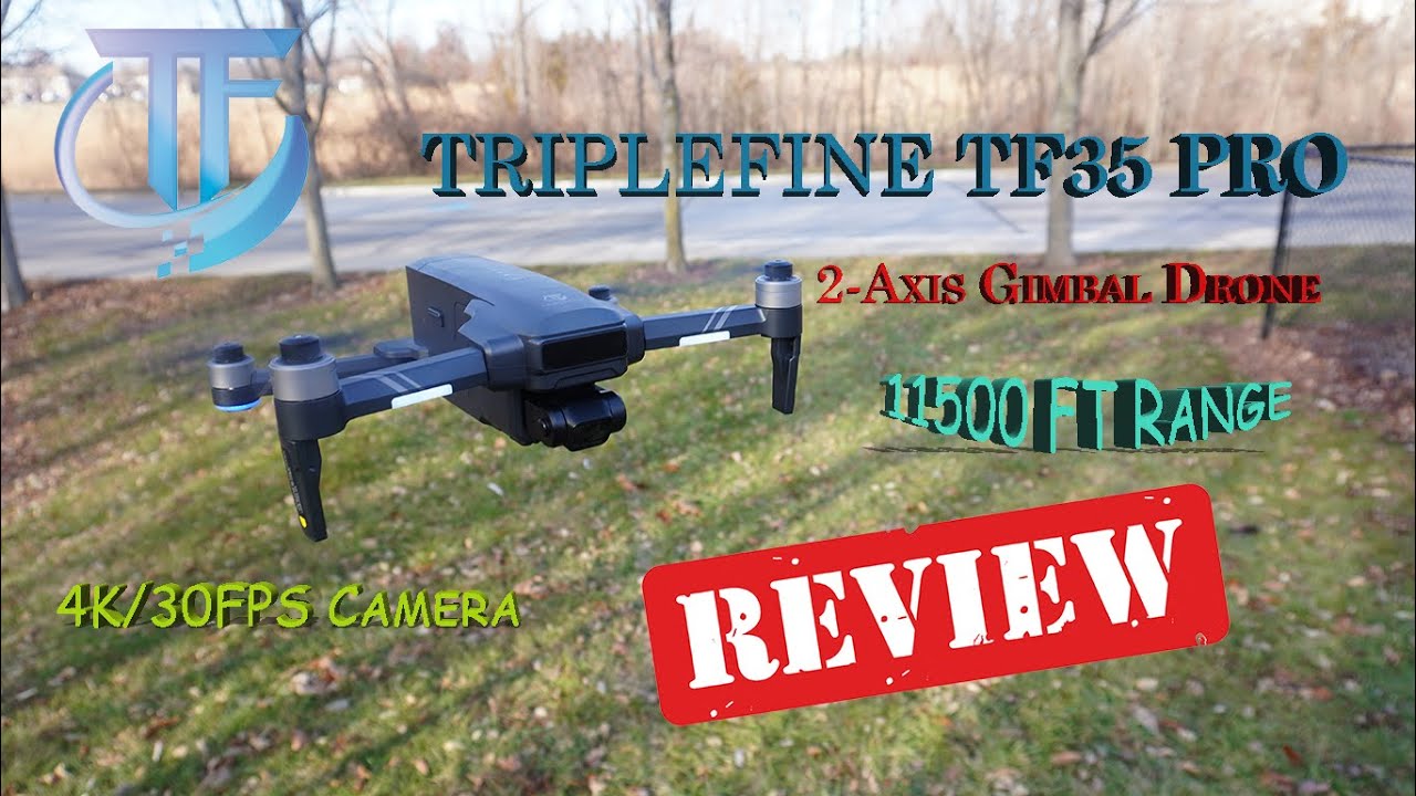 TRIPLEFINE TF35 PRO A Great Budget Drone