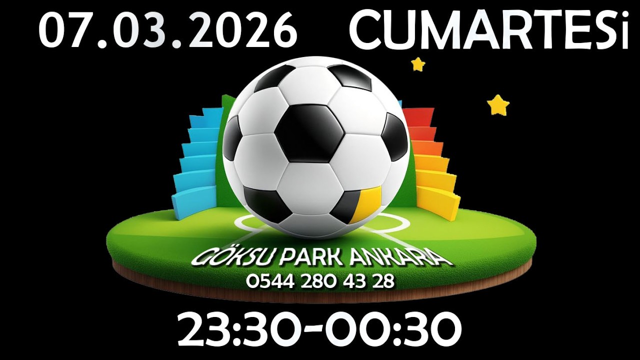 07.03.2026 CUMARTESİ 23:30-00:30