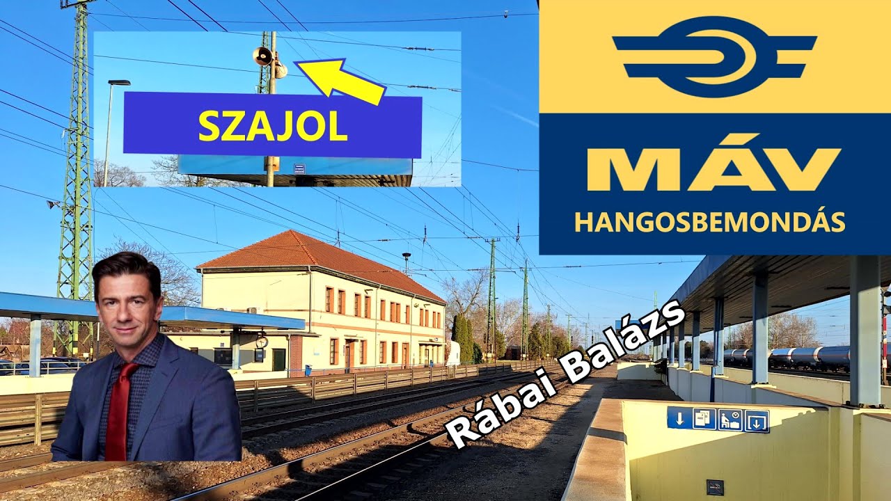 Rábai Balázs kicsit fura hangsúlyozással | Hangosbemondás Szajol állomáson 2024