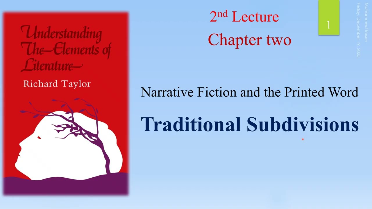 17-Traditional Subdivisions التقسيمات التقليدية للسرد القصصي