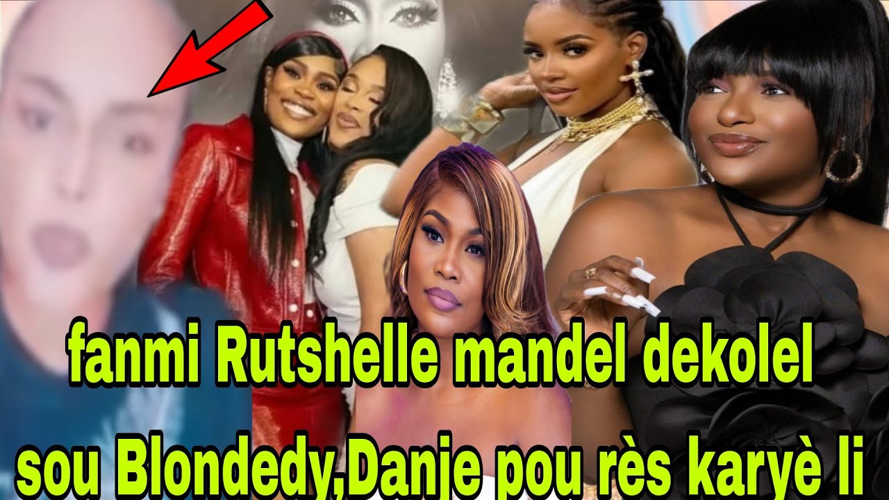 Ludjee mande pou Rutshelle dekolel rapid sou Blondedy,Blondedy antrave yodil ka dejwe Rutsh Bedjine.
