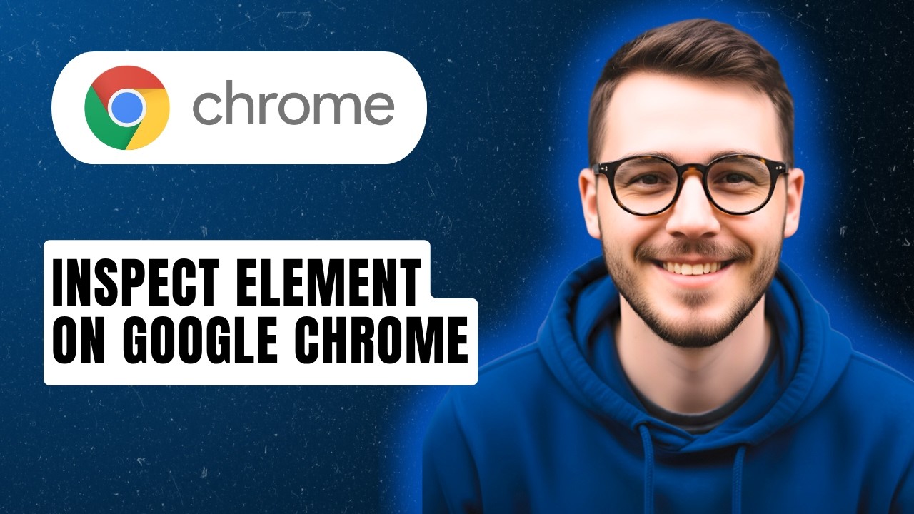 How To Inspect Element On Google Chrome [2026 Guide]