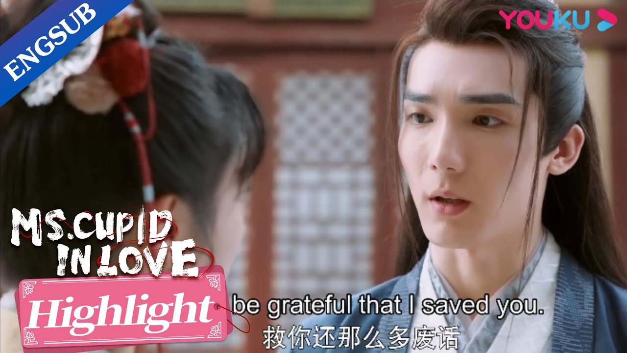 My handsome deity fianc&eacute; is really savage even after he saved me | Ms. Cupid in Love | YOUKU