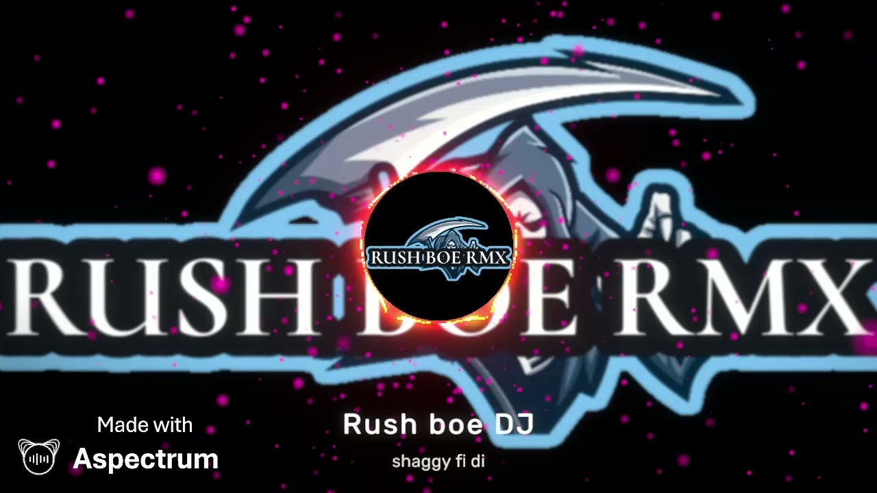 Shaggy fi di [Rush boe remix]🇸🇧2026