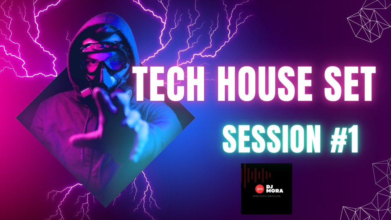 Tech House Set Session #1