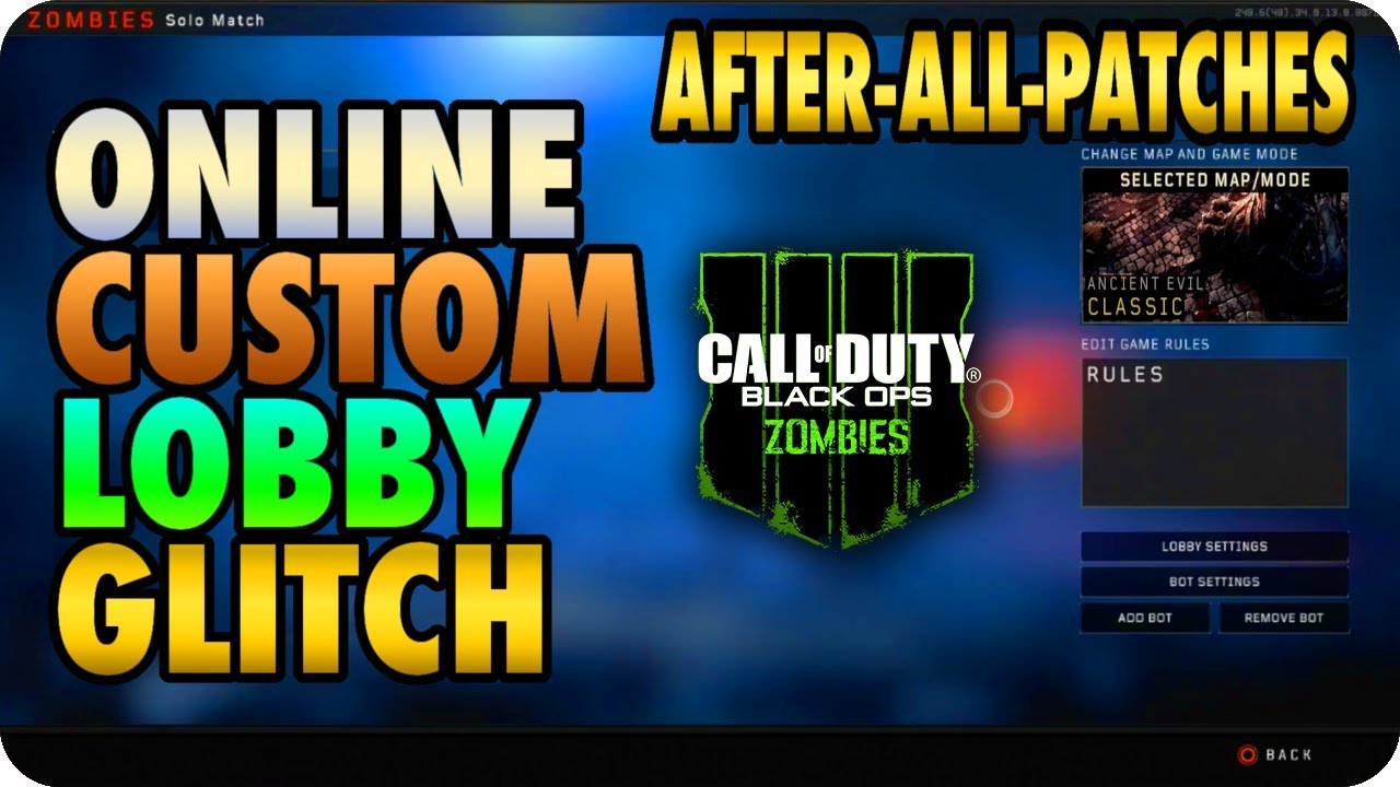 BO4 Zombie Glitches: Online Custom Mutations Lobby Glitch After-Patch - Black Ops 4 Zombie Glitches