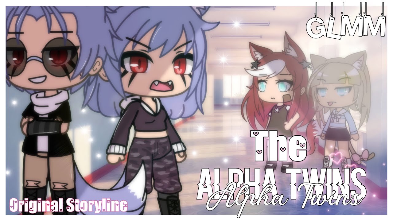 The Alpha Twins || Gacha Life Mini Movie || Part 1/2 ||✨
