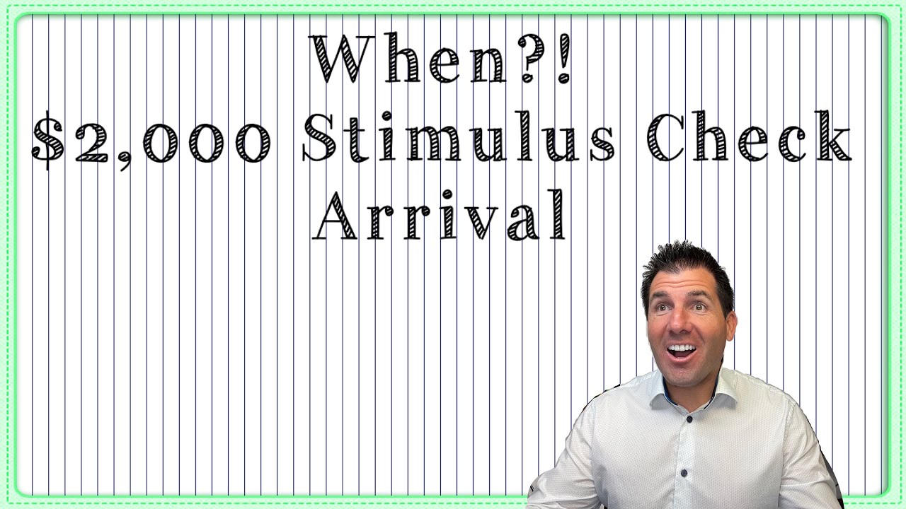 $2,000 Stimulus Check - When the **** Does it Arrive?!?