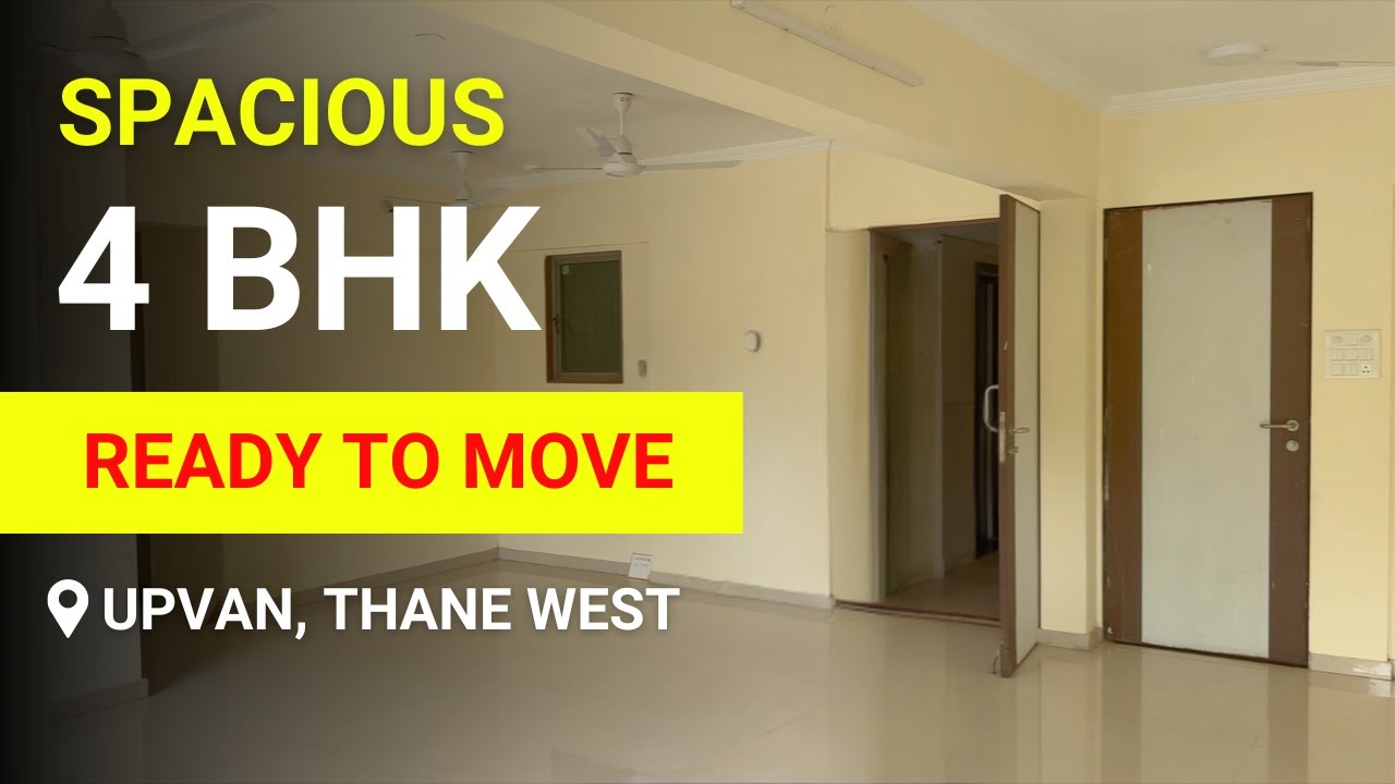 Spacious 4 BHK Flat in Upvan, Thane | 1301 Carpet | Ideal for Big Families | Hill and Lake View