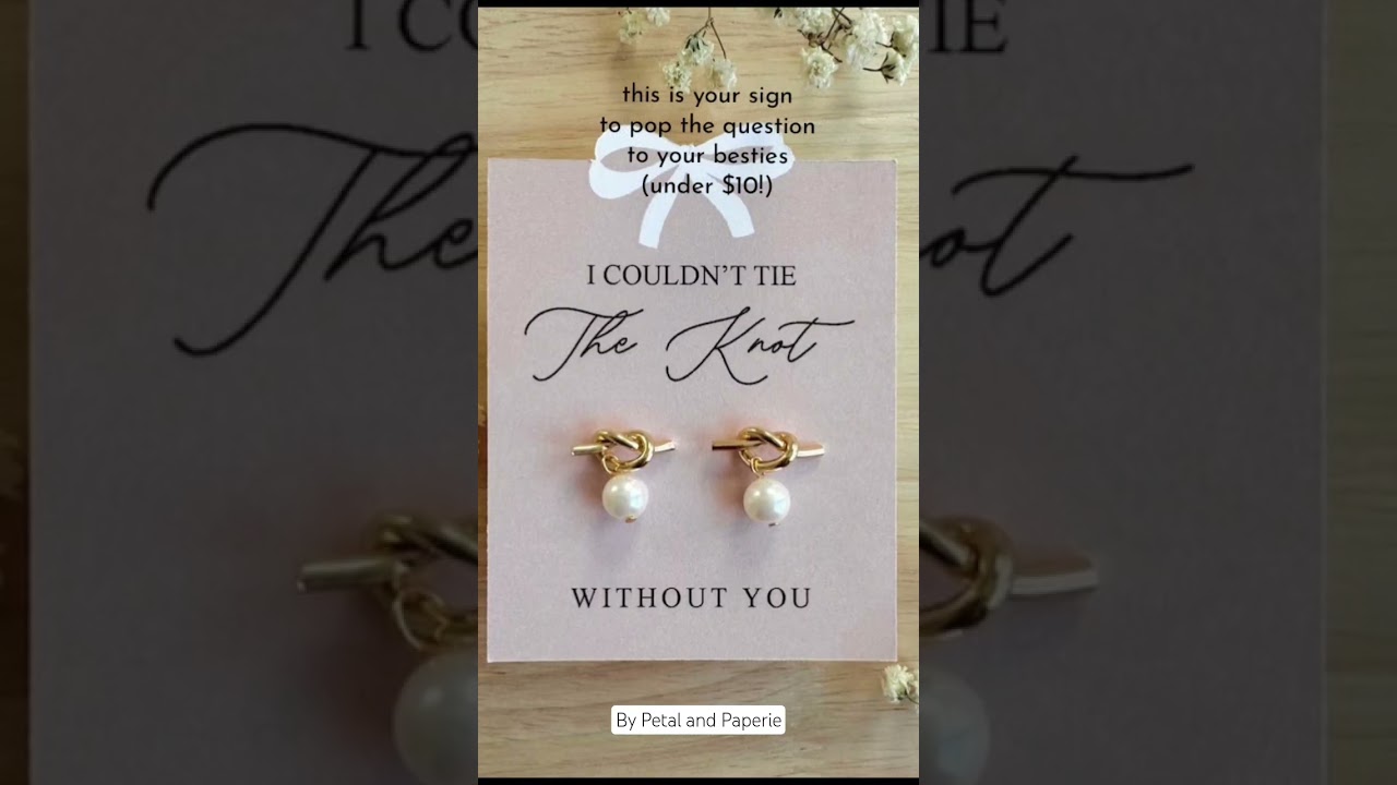 Bridesmaid Proposal Earrings Under $10 💍 | I Can't Tie the Knot Without You Gift Ideas
