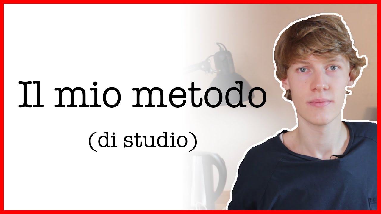 Il mio metodo (di studio)