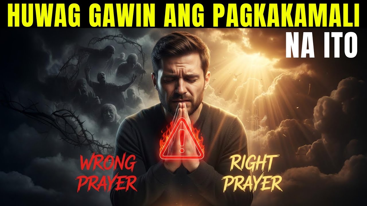 🙏2 Mga Pagkakamali sa Panalangin na Pinipigilan ang Diyos sa Pagsagot — Nakaligtaan Ito ng Karamihan