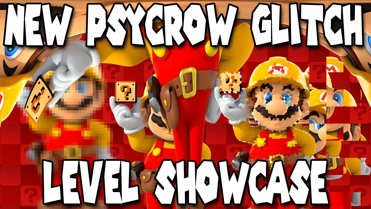 NEW PSYCROW GLITCH LEVEL?! Super Mario Maker