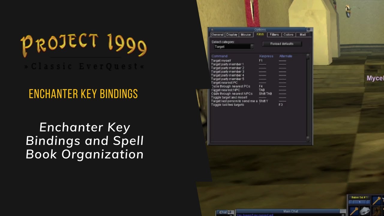 Everquest Project 1999 - Enchanter Key Bindings and Spell Book Organization