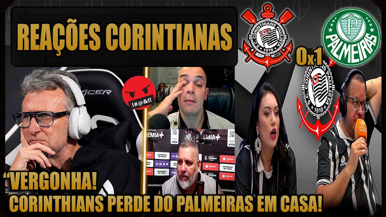 REAÇÕES dos CORINTIANOS - CORINTHIANS 0x1 PALMEIRAS - PAULISTÃO 2026 - VAMOS RIR DO CORINTHIANS!