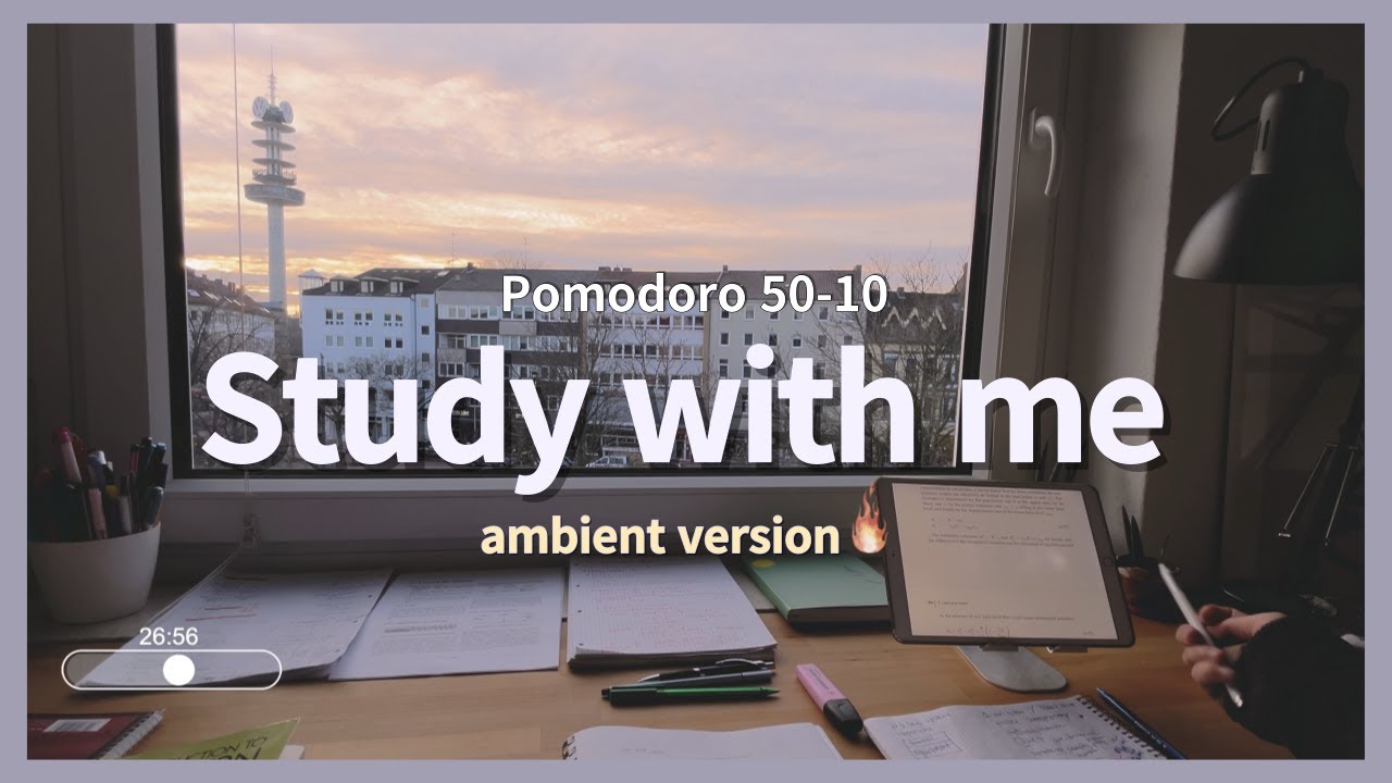 2-HOUR STUDY WITH ME / ambient ver.🔥 / My room at Sunset🌇 / Pomodoro 50-10