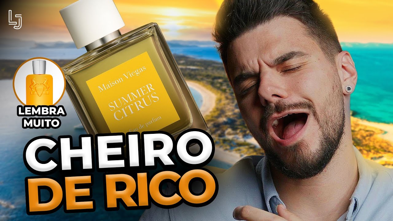Perfume NACIONAL com CHEIRO DE RICO para o DIA – Summer Citrus Maison Viegas Perseus PDM