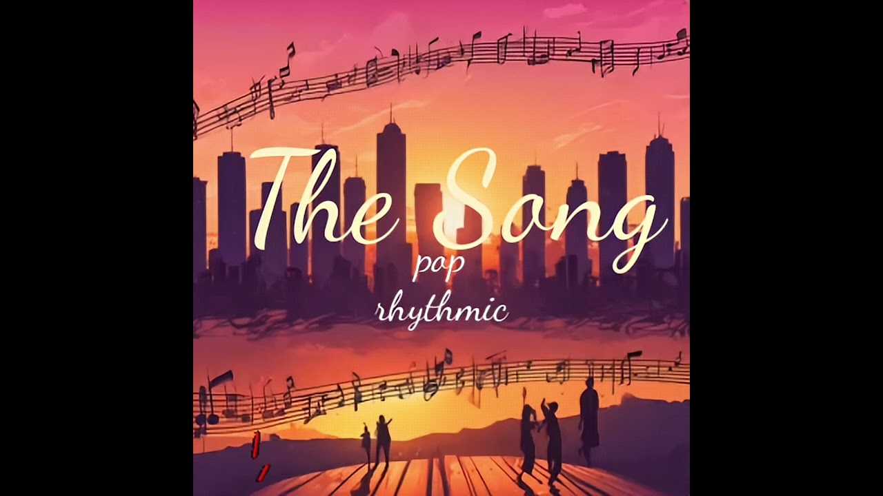 The Song (pop rhythmic)