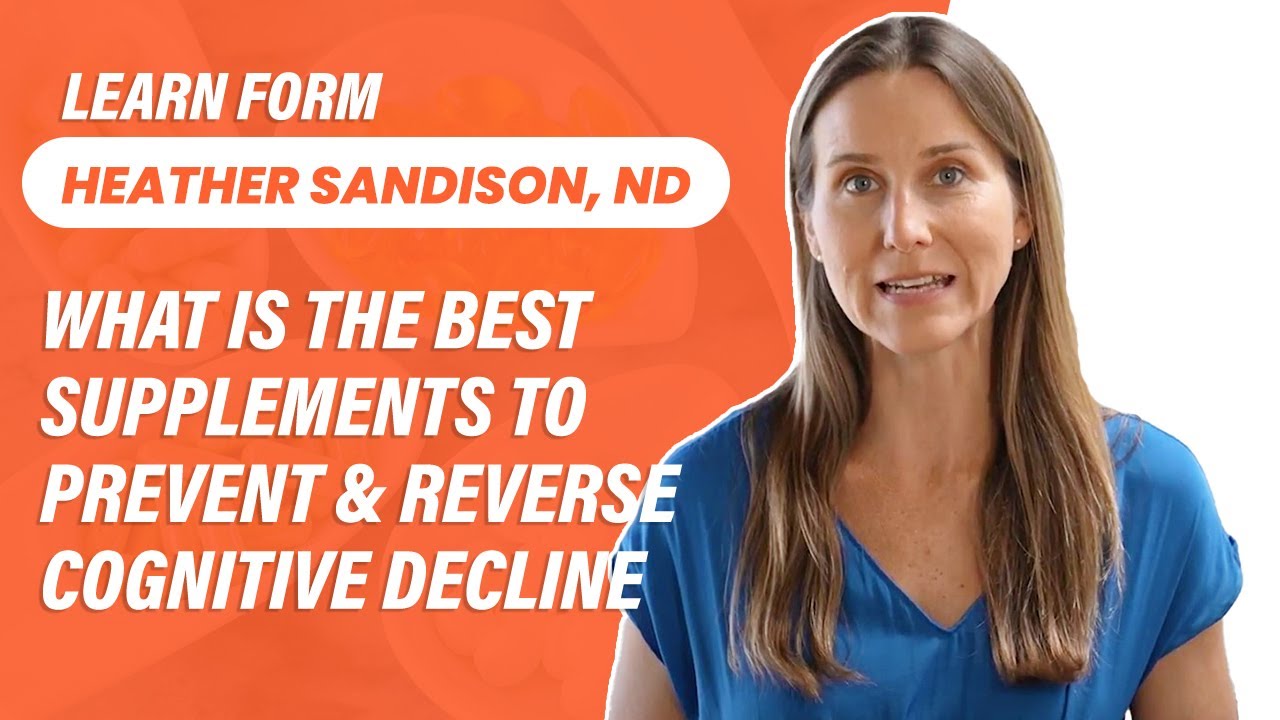 Best Supplements to Prevent & Reverse Cognitive Decline