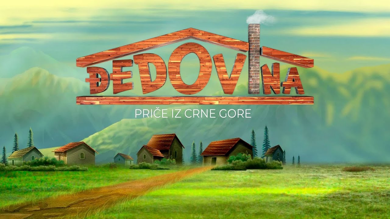 Đedovina: Crnogorski korijeni u Vojvodini (Epizoda 13)