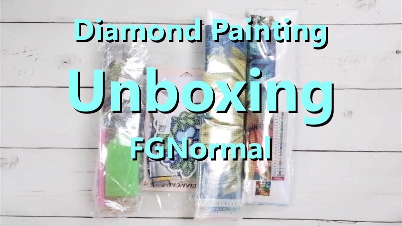 Diamond Painting Unboxing - FGNormal
