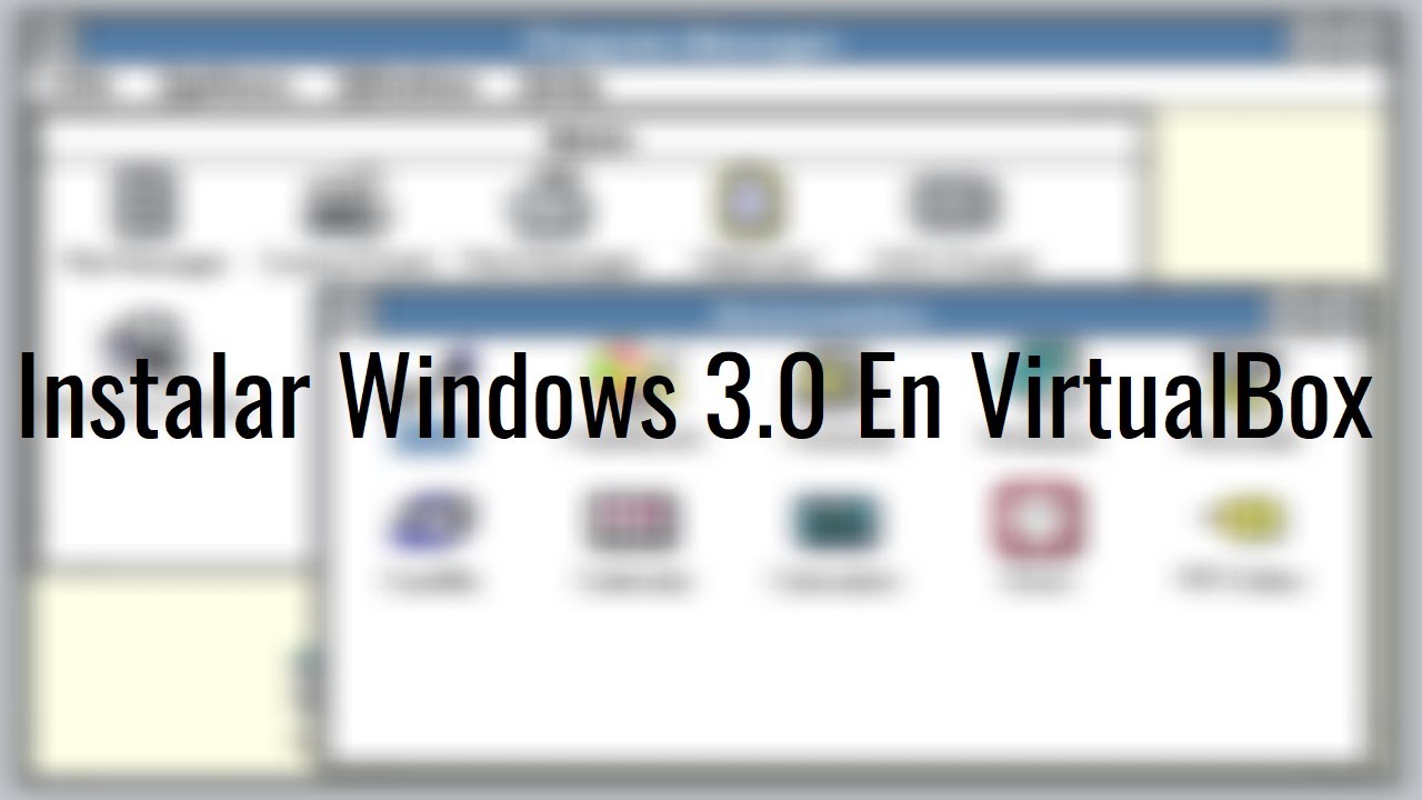 Instalar Windows 3.0 En VirtualBox