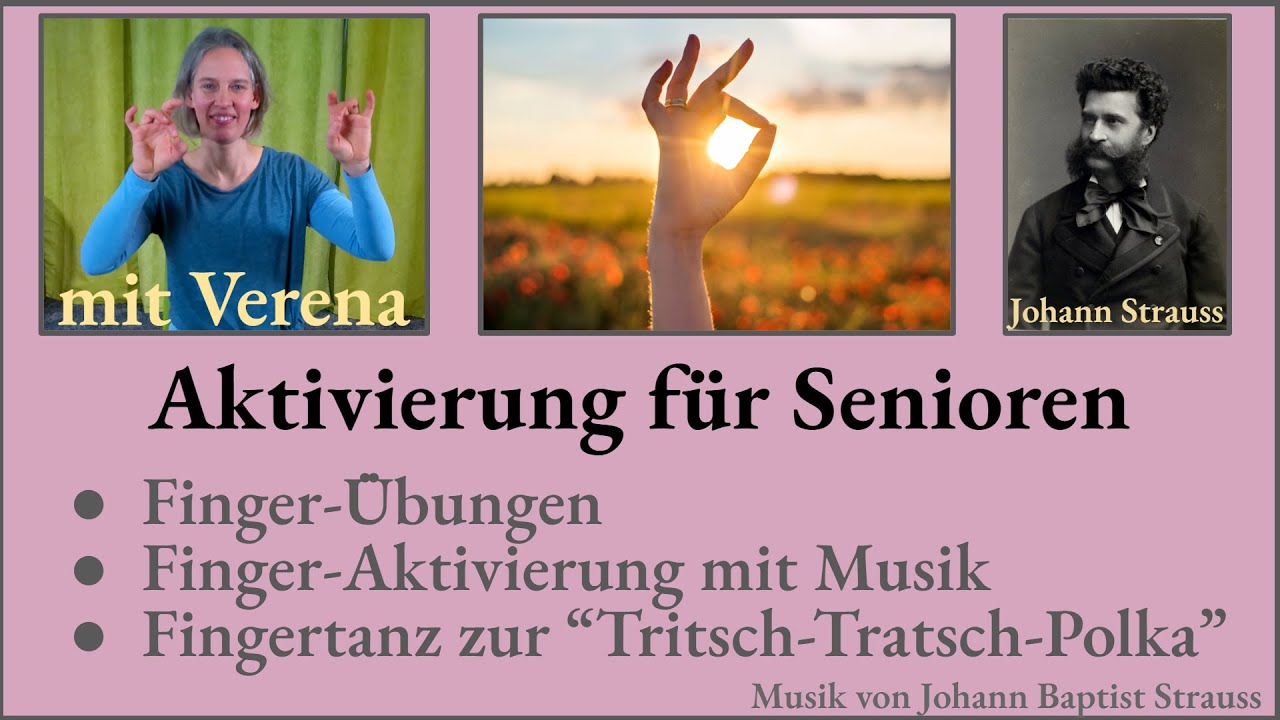 Aktivierung für Senioren - Fingerspiele / Finger-Übungen + Fingertanz