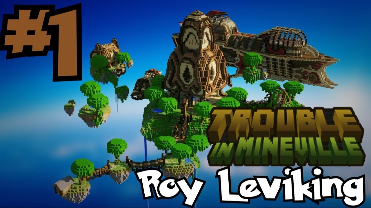 (D&eacute;couverte) Minecraft : Trouble In MineVille - Roy Leviking #1