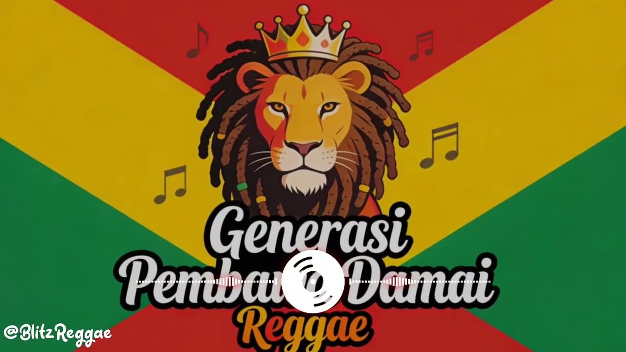 Slow Reggae Santai  -  Generasi Pembawa Damai