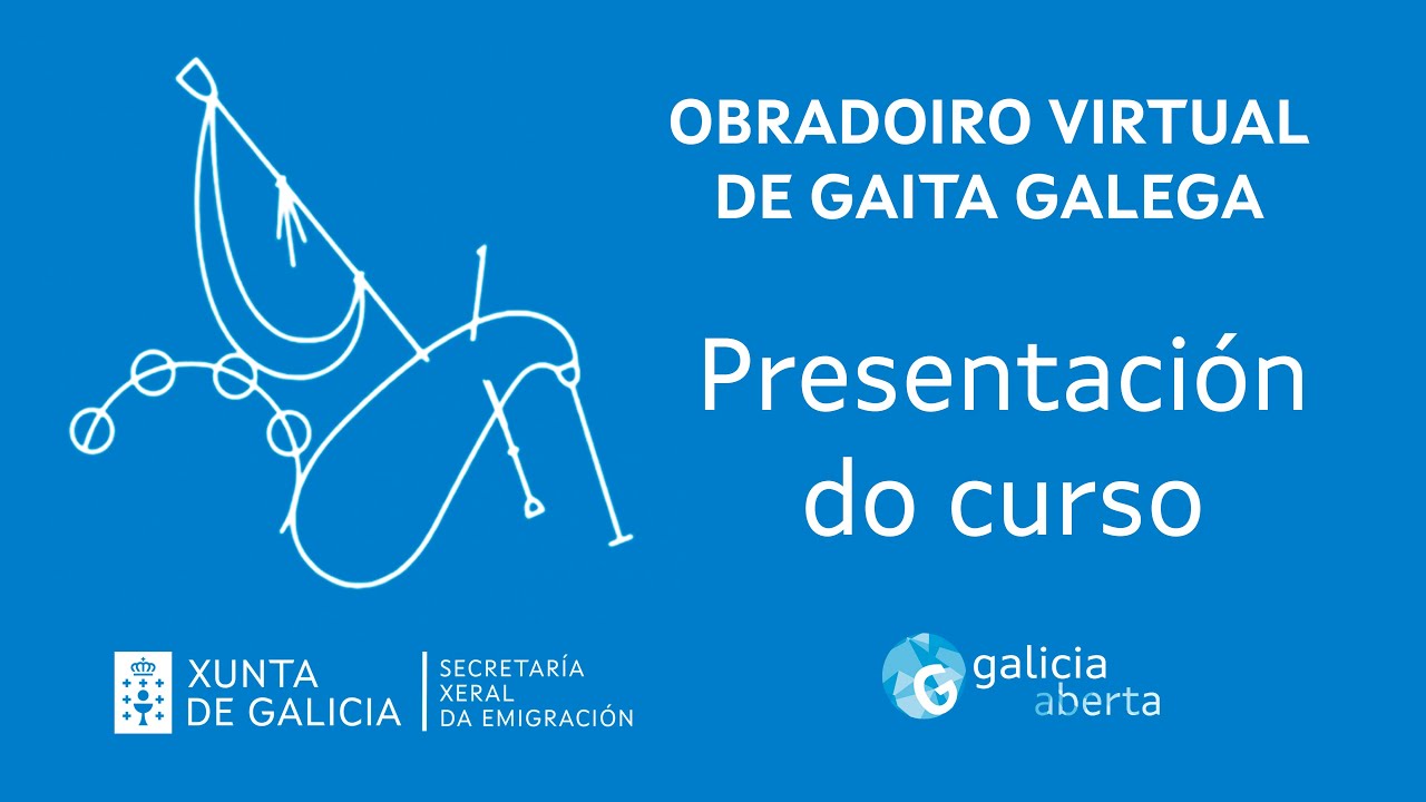 Obradoiro Virtual de Gaita Galega - Presentación