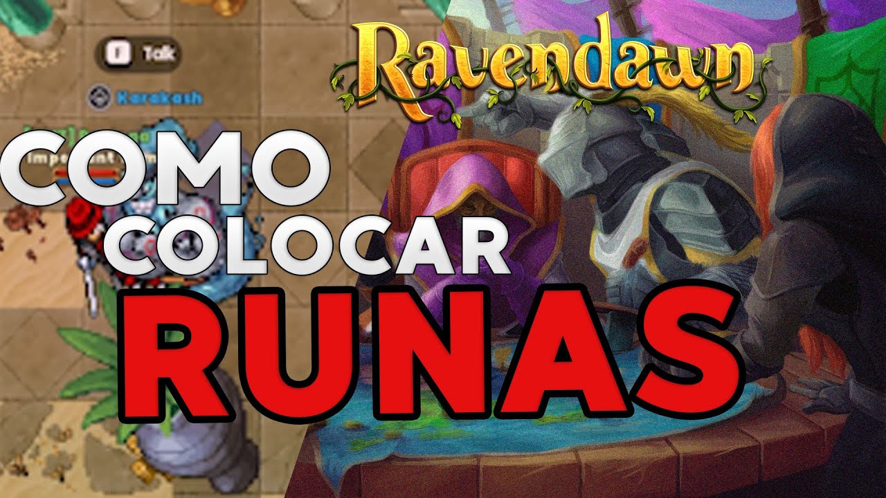 Como COLOCAR RUNAS NOS EQUIPAMENTOS E USAR INFUSION - RAVENDAWN - RAVENQUEST