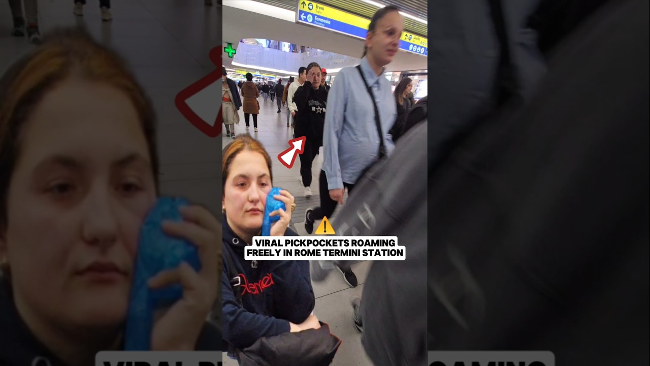 🔴 WARNING to Travelers: Viral Pickpockets roaming freely in Rome Termini Station! 