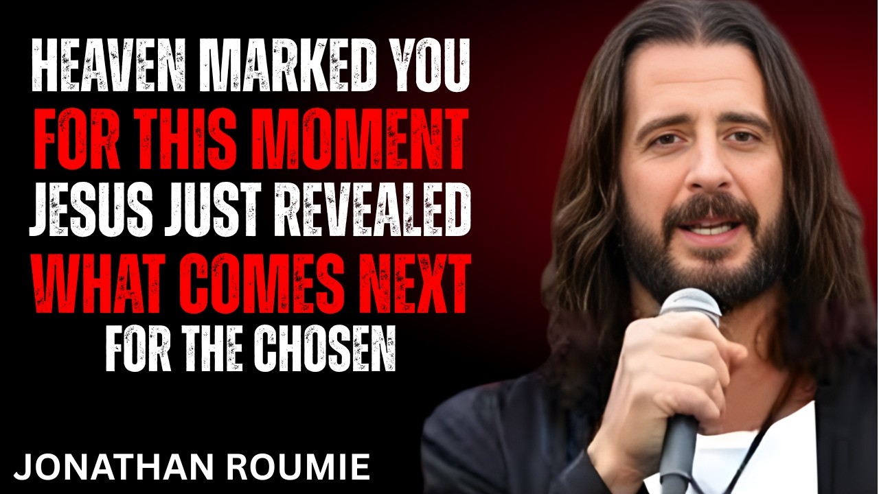 Heaven Marked You for This Moment | Jesus Reveals What’s Next for the Chosen |  by Jonathan Roumie
