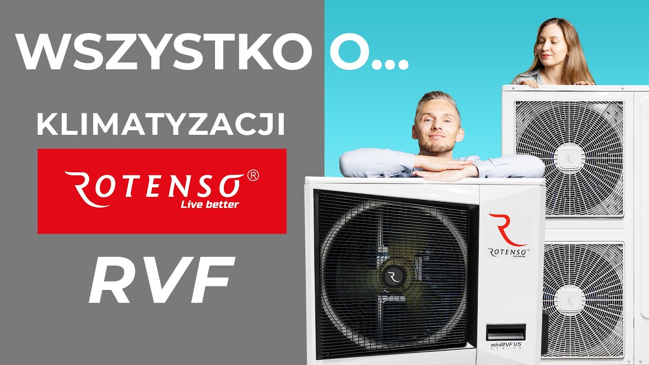 ❄️🔥Klimatyzacja ROTENSO RVF📣 Wydajne systemy klimatyzacji!