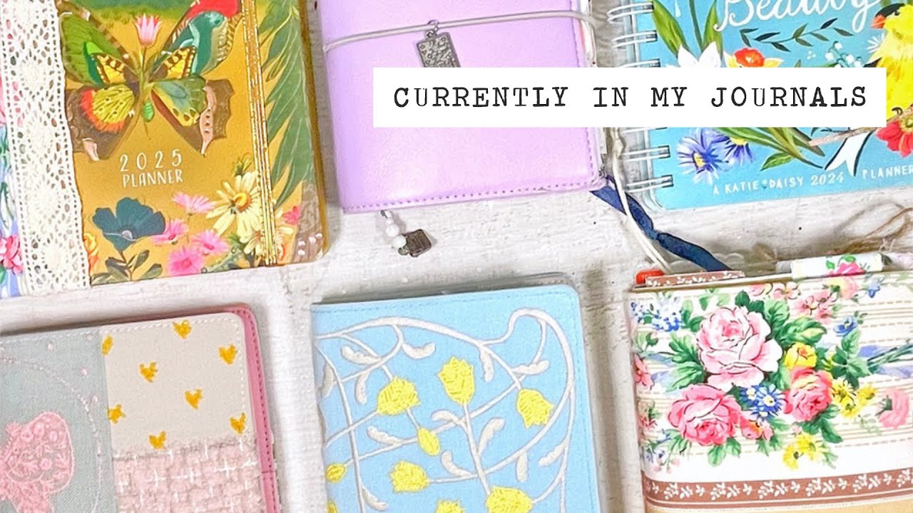 currently in my journals