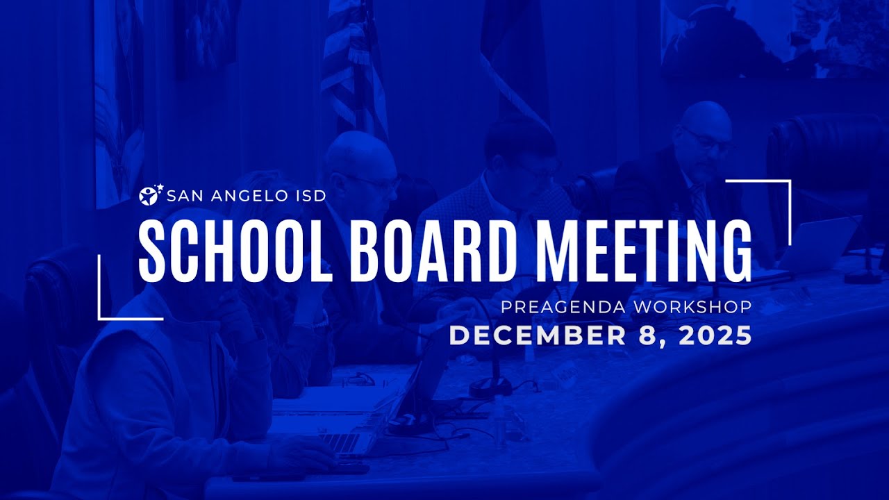 San Angelo ISD School Board Meeting - December 8, 2025