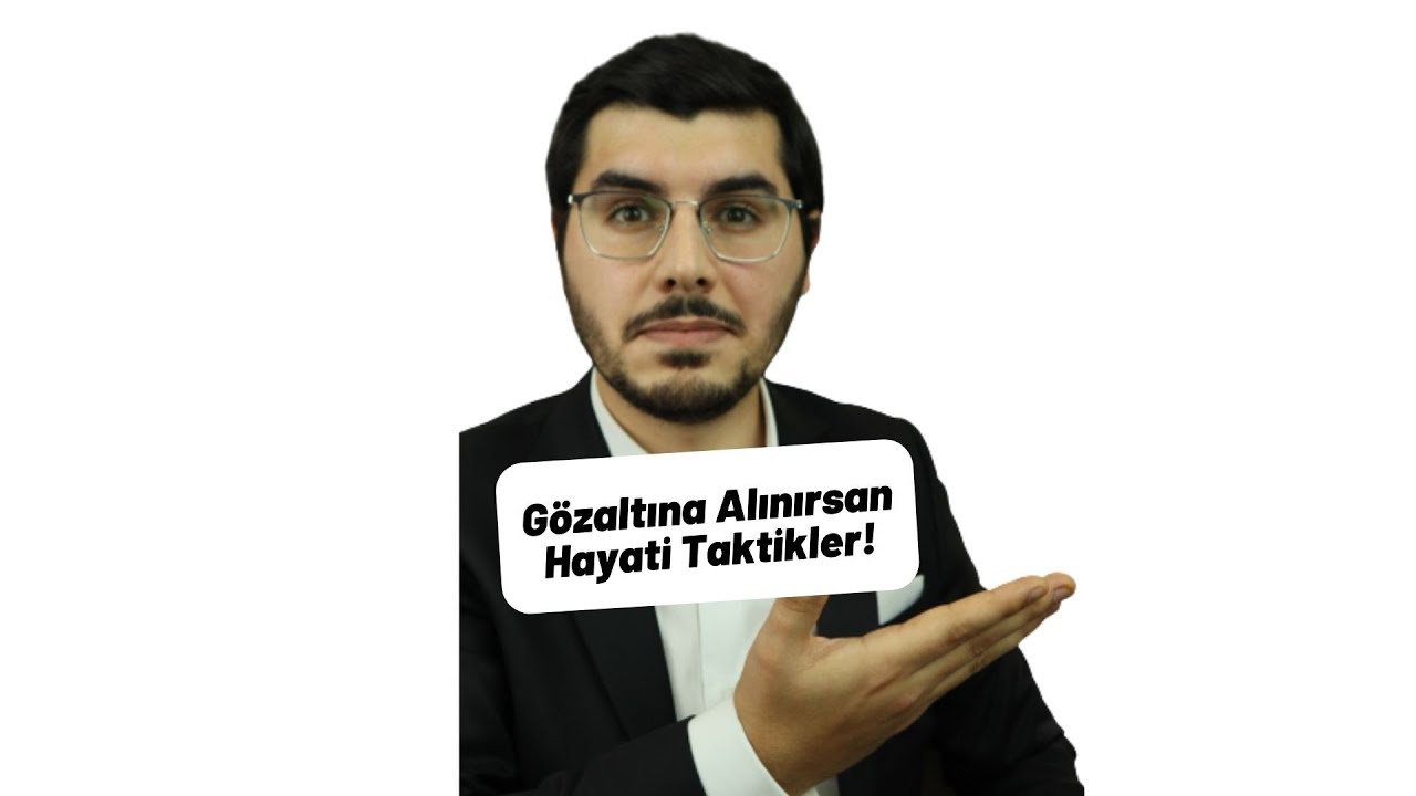 G&ouml;zaltına Alınırsan Ne Yapmalısın? #keşfet #lawyer #law #avukat