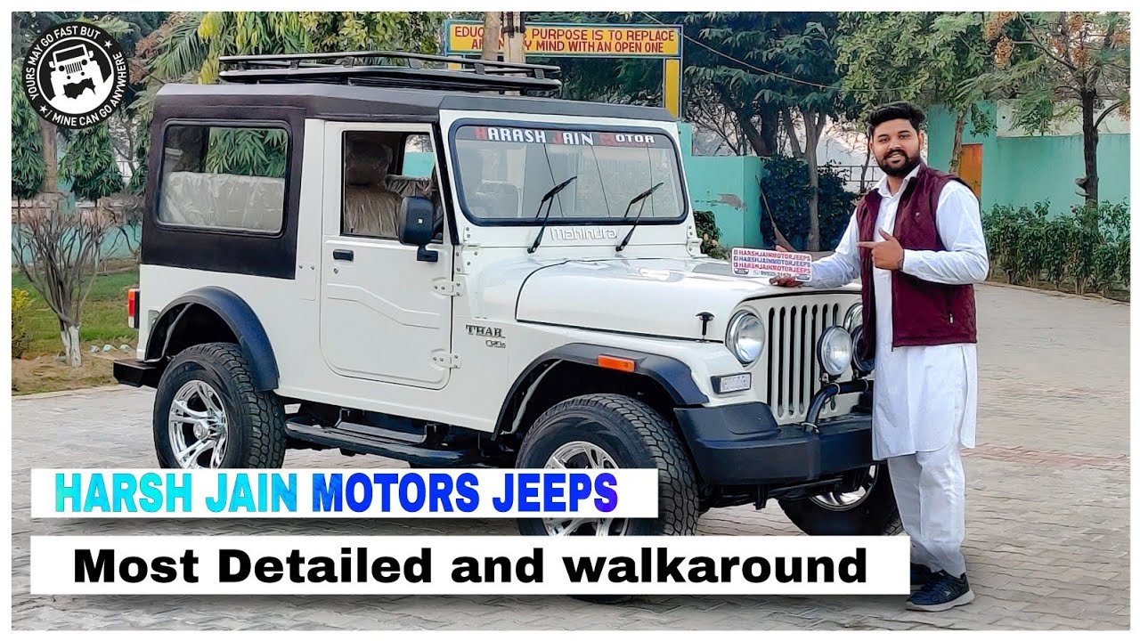 2021 BEST MODIFIED THAR | HARD TOP | JAIN MOTOR'S  | HARSH JAIN MOTOR  | 9992931671