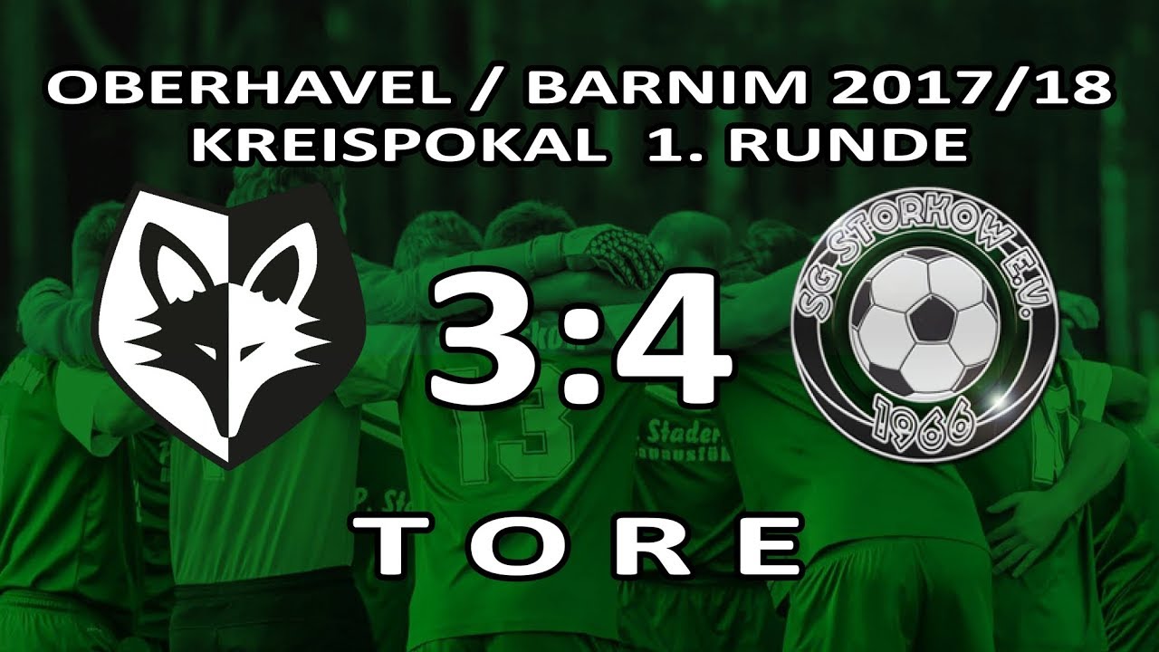 FALKENTHALER FÜCHSE II - SG STORKOW 3:4 - Tore [Kreispokal 2017/18 - Runde 1]