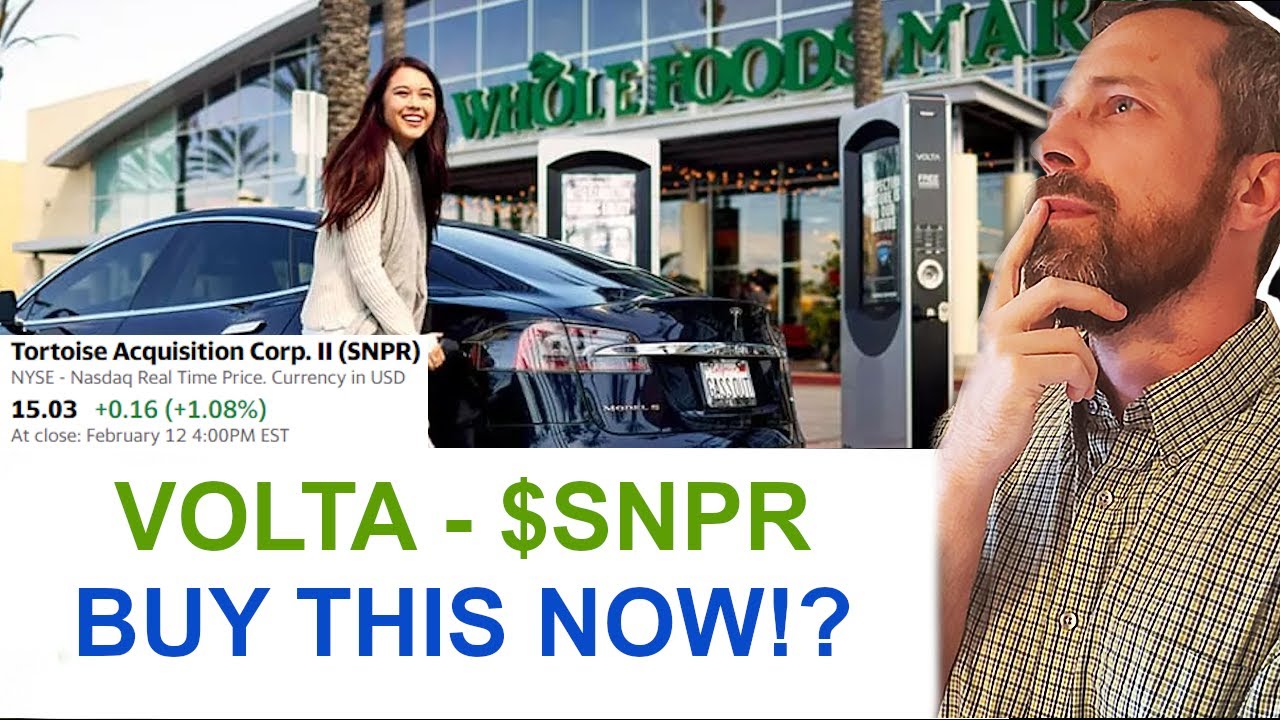 Volta Charging SNPR, is it a BUY? The next Chargepoint SBE battery play? SNPR merger stock review