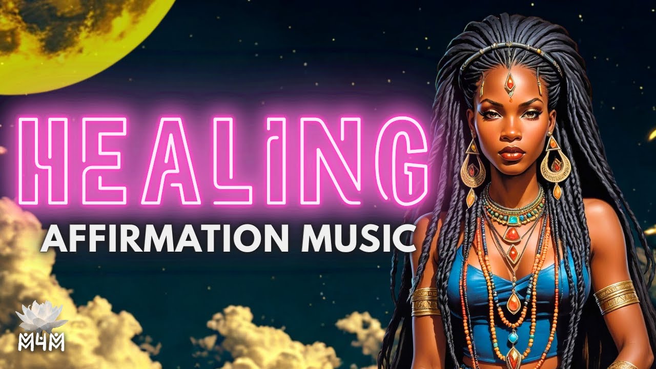 This playlist is here to Heal You 🌿 Affirmation Music