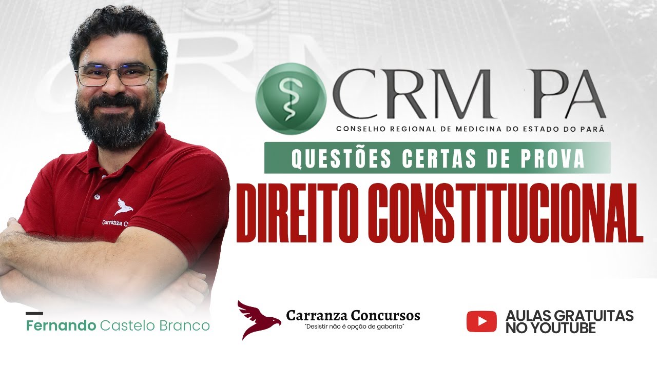 Concurso CRM-PA | Direito Constitucional – Questões Certas de Provas