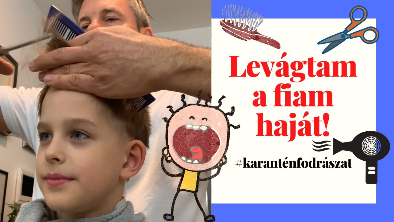 Karantén fodrászat....levágtam a fiam haját!