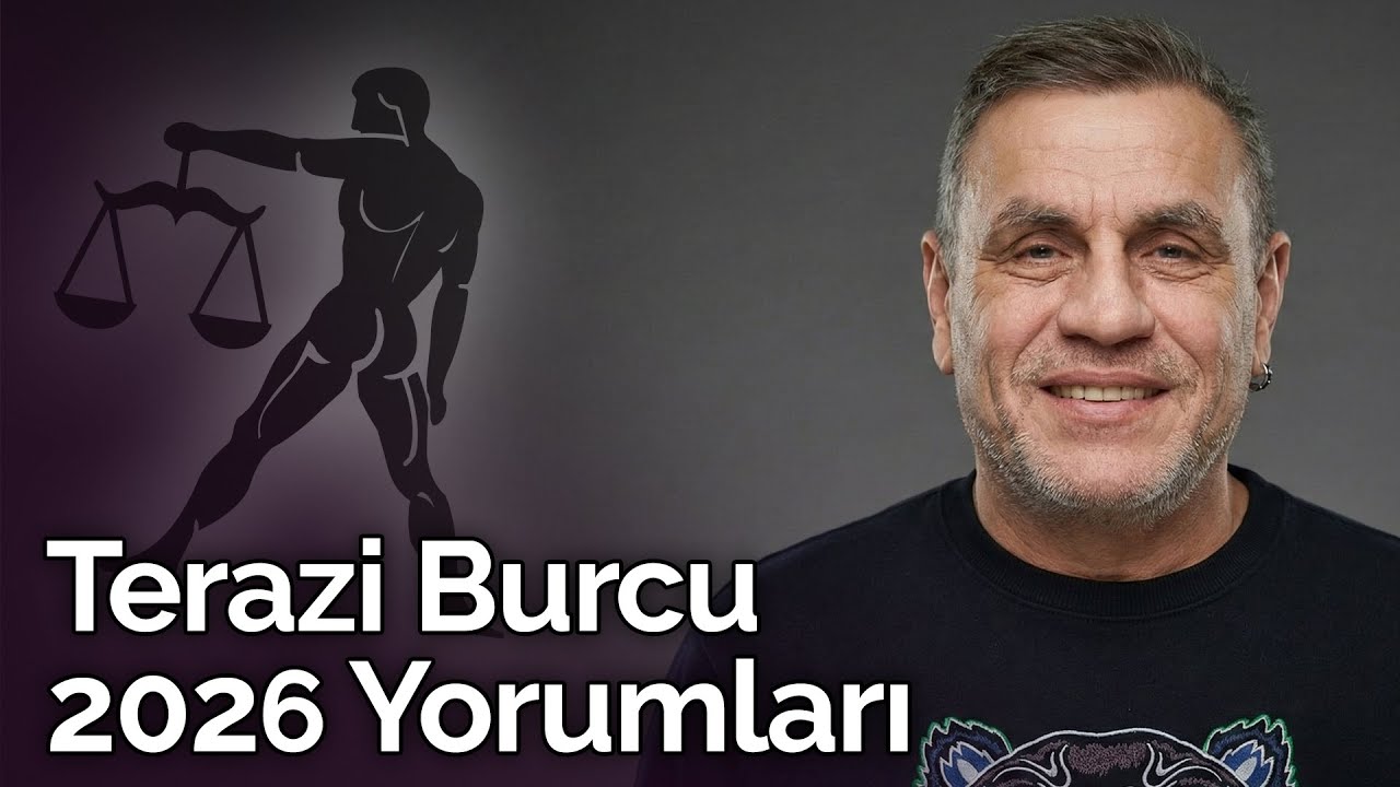 2026'da Terazi Burcunu Neler Bekliyor? | Oğuzhan Ceyhan