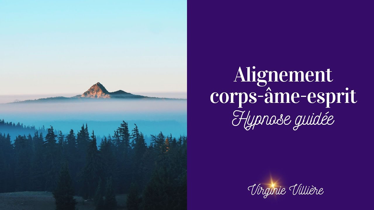 Séance d'hypnose Alignement corps -âme - esprit. #hypnose  #alignement #equilibre