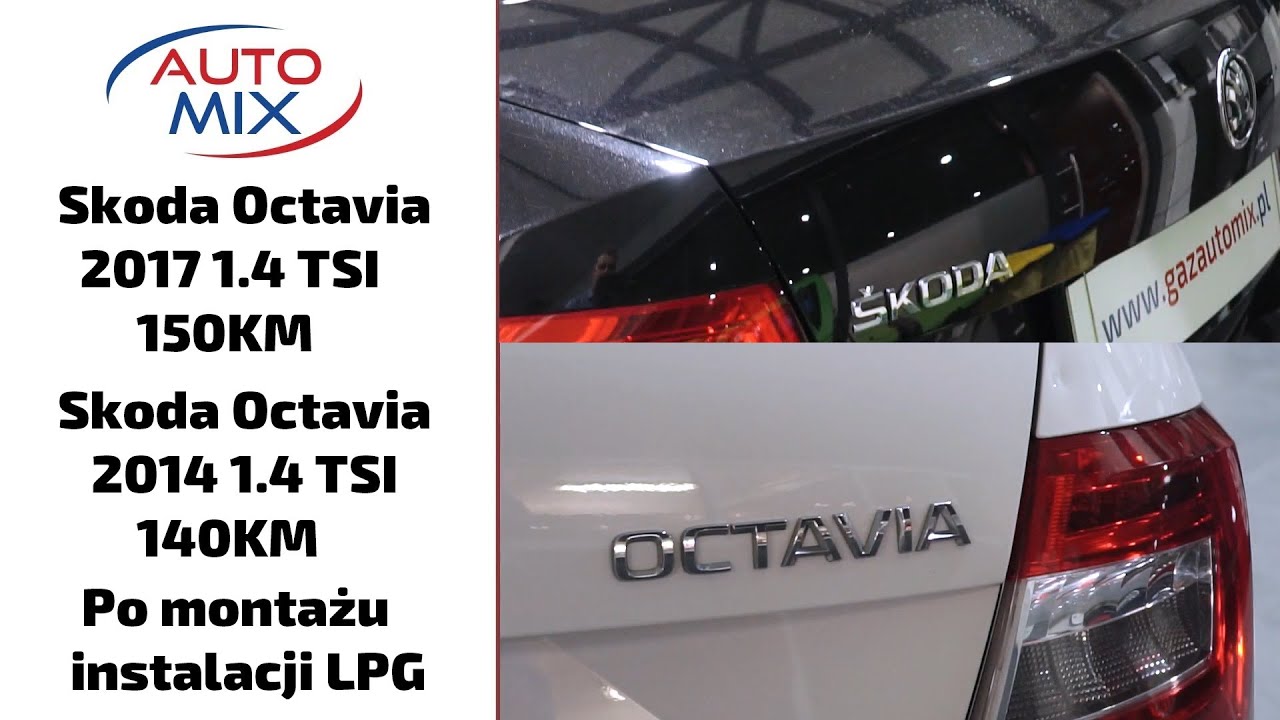 Skoda Octavia 2017 1.4 TSI 150KM i Skoda Octavia 2014 1.4 TSI 140KM po montażu instalacji LPG